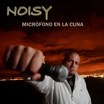 Micrófono En La Cuna by Noisy