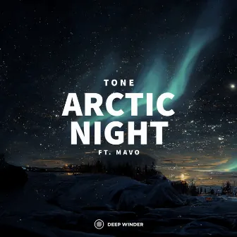 Arctic Night by TONE