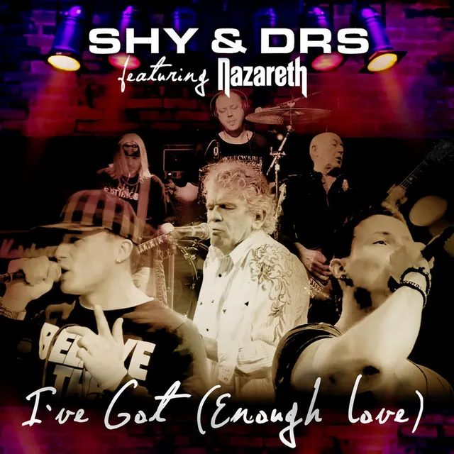 I've Got (Enough Love) [feat. Nazareth]