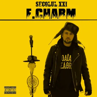 Secolul XXI by F.Charm