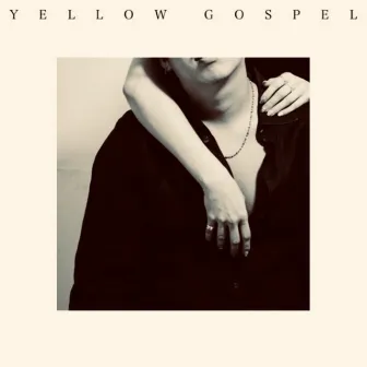 YELLOW GOSPEL by PERTH