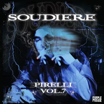 Pirelli, Vol. 7 by Soudiere