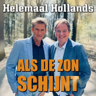 Als de zon schijnt by Helemaal Hollands