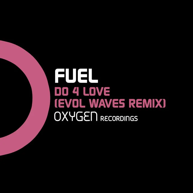 Do 4 Love - Evol Waves Remix