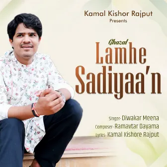 Lamhe Sadiyaan by Ramavtar Dayama