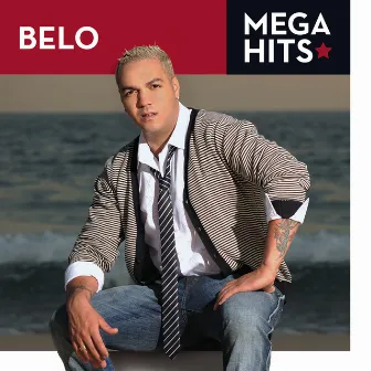 Mega Hits - Belo by Belo