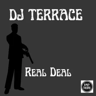 Real Deal EP by DJ Terrace