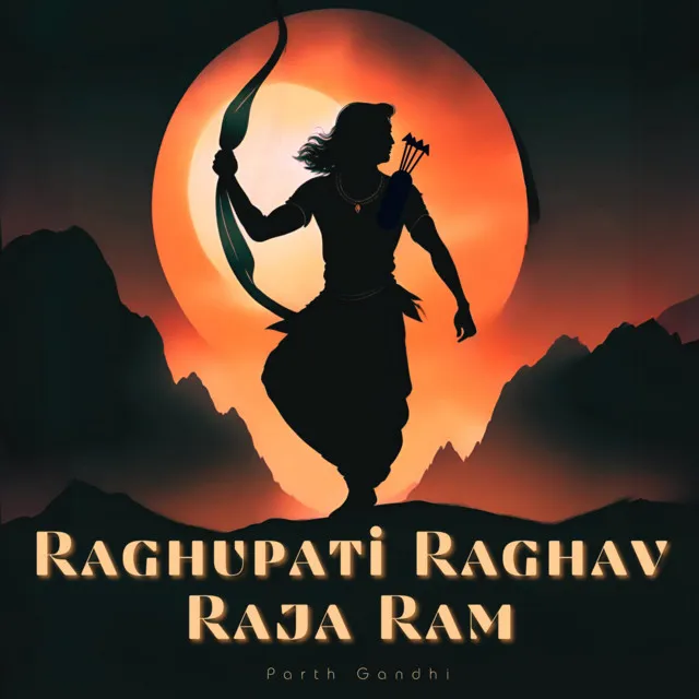 Raghupati Raghav Raja Ram