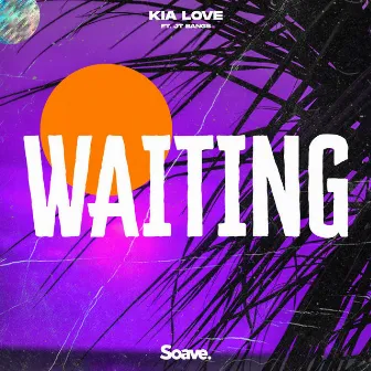 Waiting by Kia Love