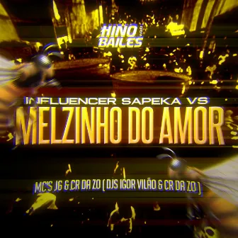 Influencer Sapeka Vs Melzinho do Amor by MC CR DA ZO