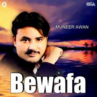 Bewafa by Muneer Hussain