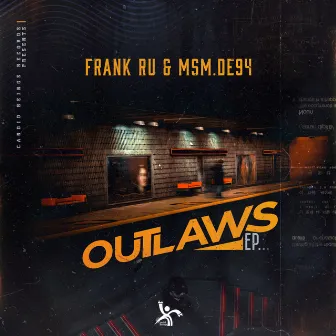 Outlaws by Frank Ru