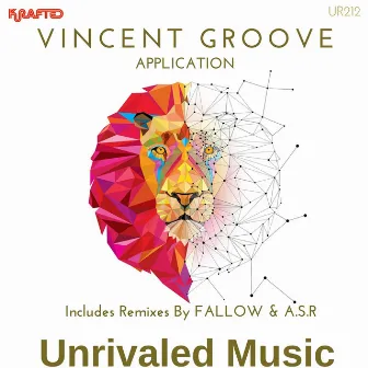 Application by Vincent Groove