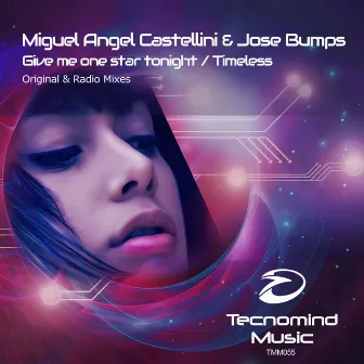 Give Me One Star Tonight / Timeless by Jose Bumps