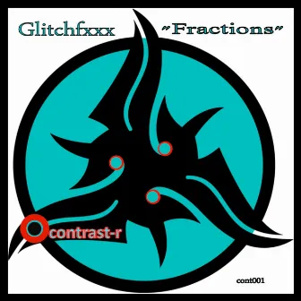 Fractions by Glitchfxxx