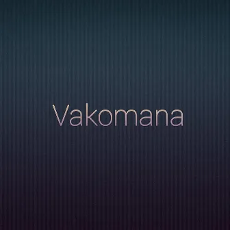 Vakomana by ScripMula