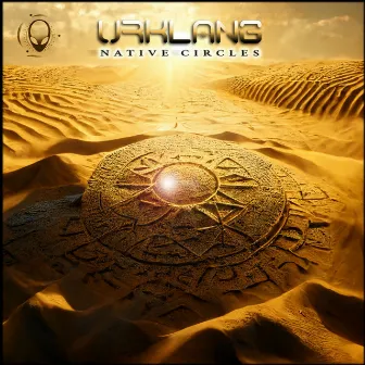 Native Circles by Urklang