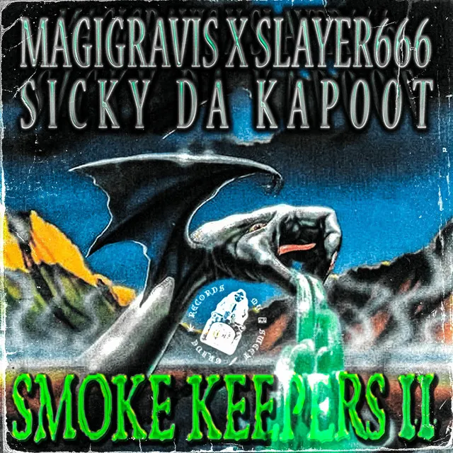 SMOKE KEEPERS II