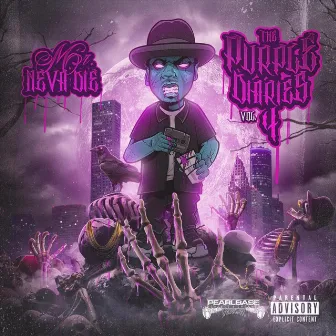 The Purple Diaries, Vol. 4 by Mr Neva Die