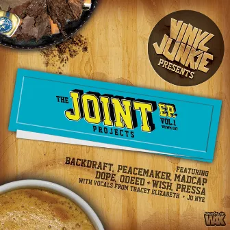 The Joint Projects EP (Volume 1) by Vinyl Junkie