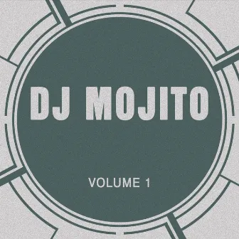 DJ Mojito by Dj Mojito