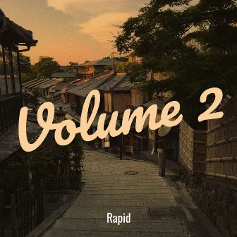 Volume 2 by Rapid