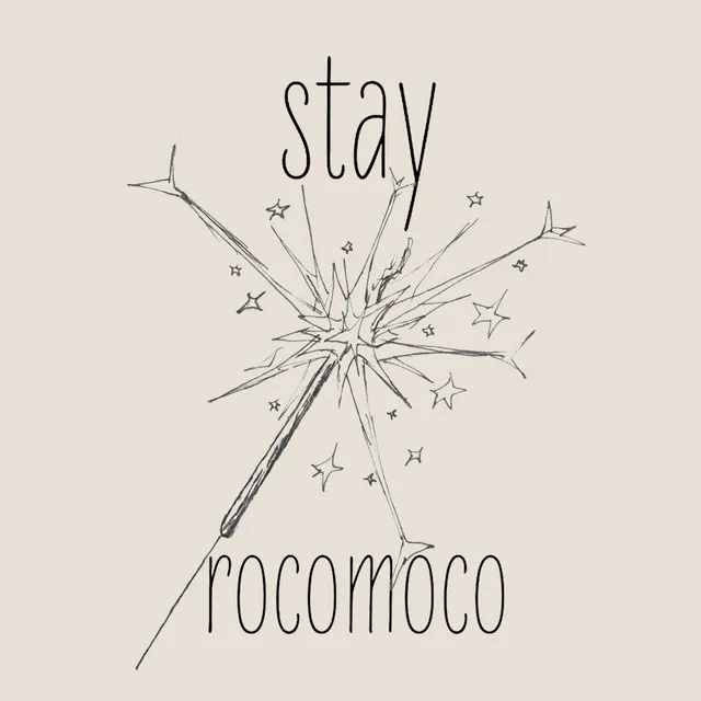 Stay