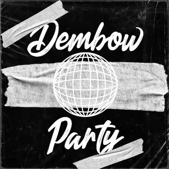 Dembow Party by Beat Bock