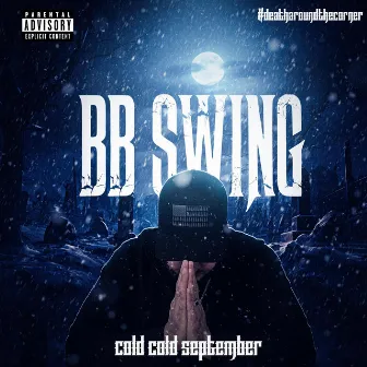 Cold Cold September by BB Swing