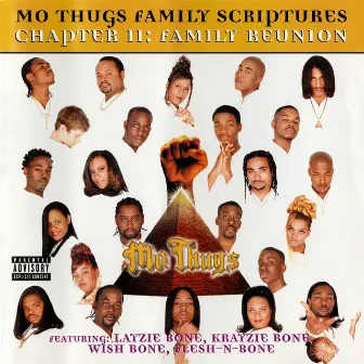 Family Reunion by Mo Thugs