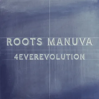 4everevolution by Roots Manuva