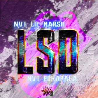 Lsd (Remix) by Nvt PokaPala