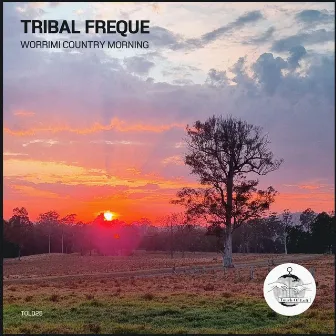 Tribal Freque (Worimi Country Morning EP) by Tribal Freque