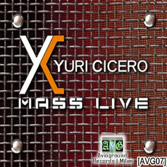 Mass Live by Yuri Cicero