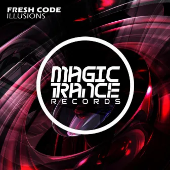 Illusions by Fresh Code