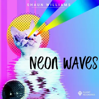 Neon Waves by Shaun Williams