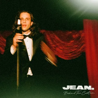 Behind the Curtain by Jean.