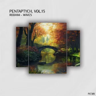 Waves (Pentaptych, Vol. 15) by Rodhim