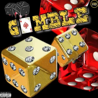 Gamble by The Real RAW Breed