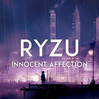 Innocent Affection by Ryzu