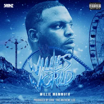 Willie's World by Willie Mammuth