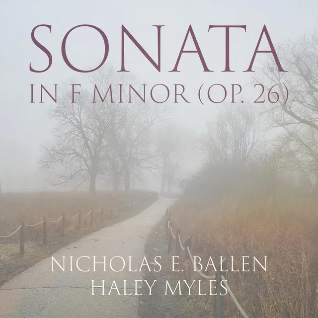 Nicholas E. Ballen: Sonata in F Minor, Op. 26