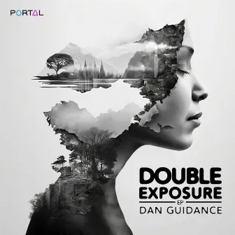 Double Exposure EP by Dan Guidance