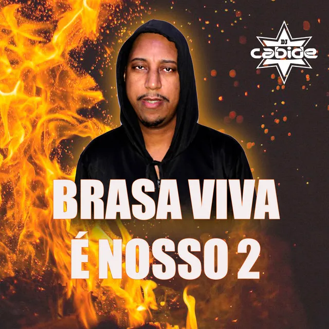 Brasa Viva É Nosso 2