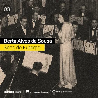 Sons de Euterpe: Berta Alves de Sousa by Orquestra Filarmonia das Beiras