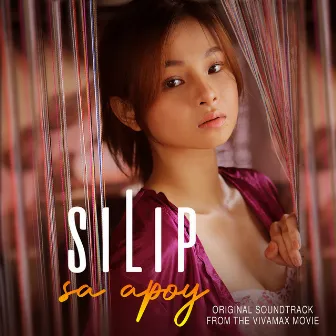 Silip Sa Apoy (Original Soundtrack from the Vivamax Movie) by Because