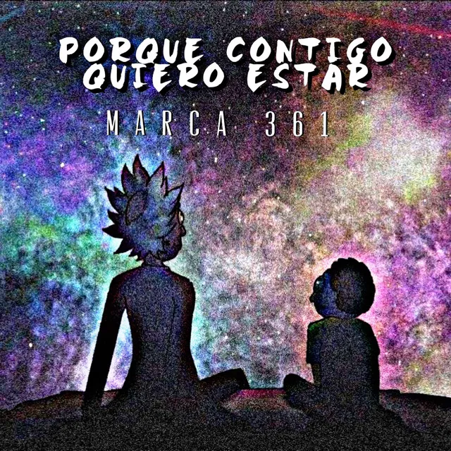 Porque Contigo Quiero Estar