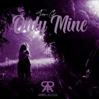 Only Mine (Slowed + Reverb) by Tien G