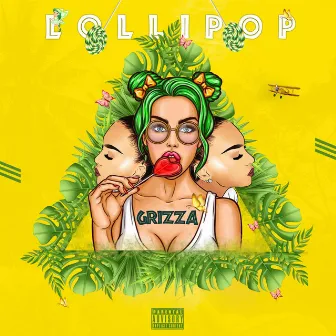 Lollipop by Grizza