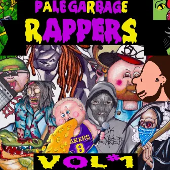 Rares, Vol. 1 by Pale Garbage Rappers